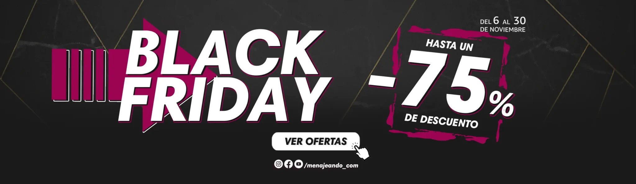[ES][MNJ] Black Friday 2025 Menajenado [Escritorio]3